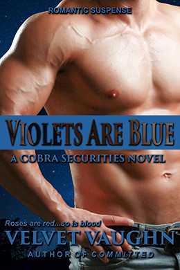 Small book cover for Violets are Blue, the 4th book in the COBRA Securities Series.